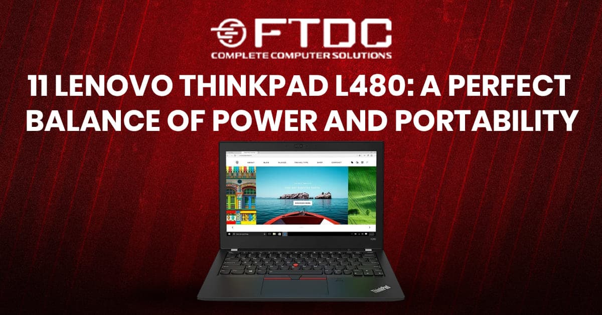 Lenovo ThinkPad L480 | Refurbished Lenovo ThinkPad Deals