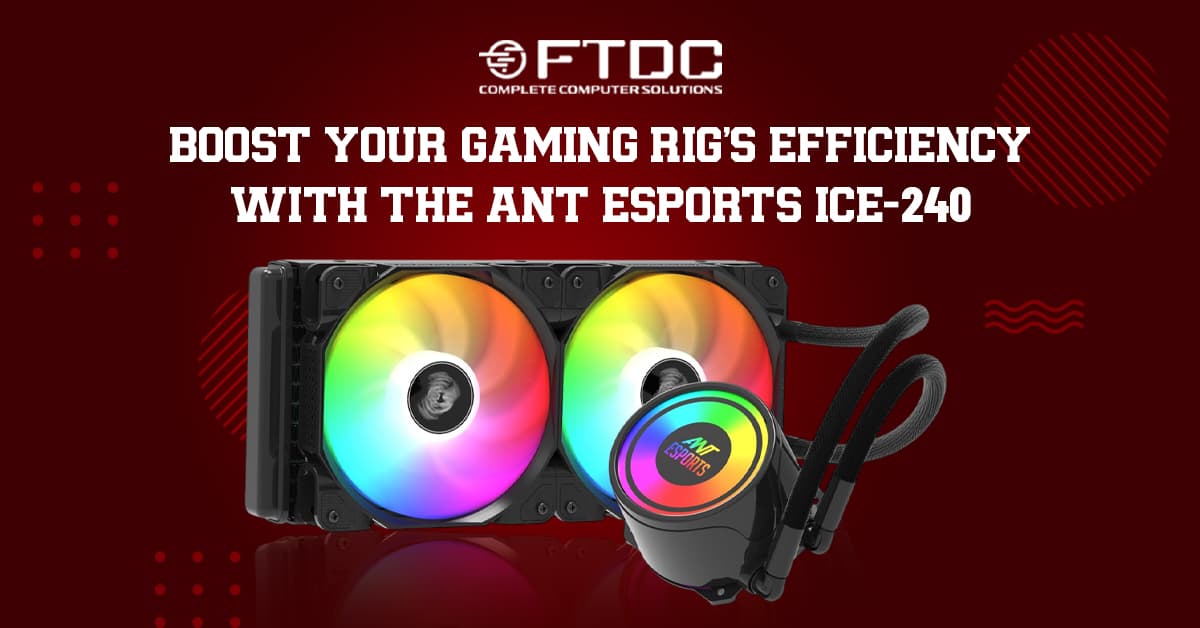 Boost Your Gaming Rig’s Efficiency with the Ant Esports ICE-240