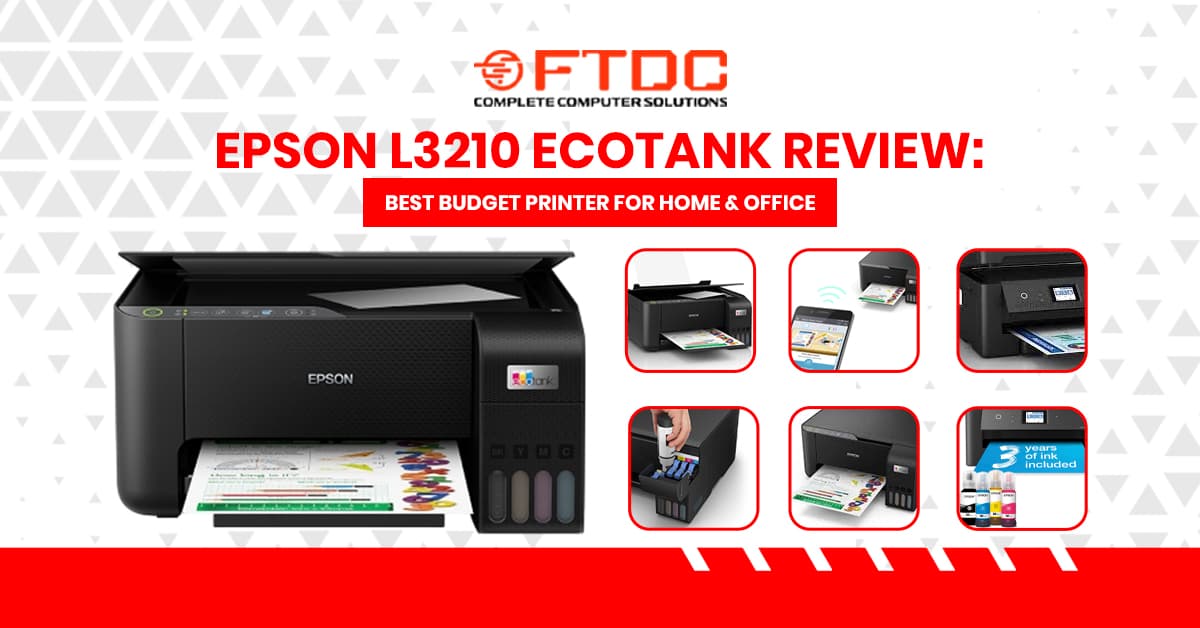 Epson L3210 EcoTank Review: Best Budget Printer for Home & Office
